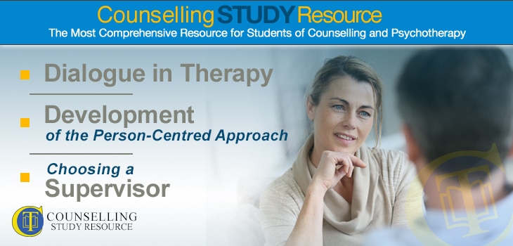 Counselling Tutor Podcast 045: Dialogue in Therapy – Development of the Person-Centred Approach – Choosing a Supervisor