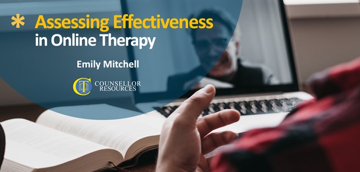 Assessing Effectiveness in Online Therapy - CPD lecture for counsellors - featured image