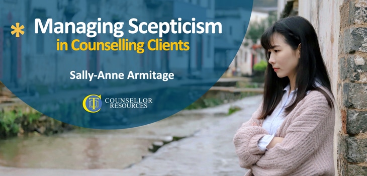 Managing Scepticism in Counselling Clients featured image - CPD lecture for counsellors