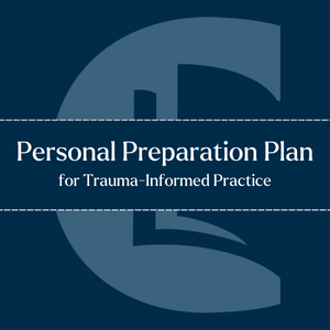 Blue cover image with the title 'Personal Preparation Plan for Trauma-Informed Practice' displayed prominently in the center.