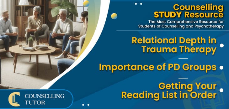 CT-Podcast-Ep310 featured image - Topics Discussed: Relational Depth in Trauma Therapy – Importance of PD Groups – Getting Your Reading List in Order