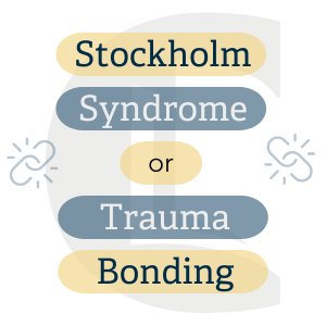 Graphic with title 'Stockholm Syndrome or Trauma Bonding' written in alternating blue and yellow bubbles. There are little chain links either side of the image to represent the attachments survivors of trauma can have towards their abusers. the Counselling Tutor logo is faded into the background.