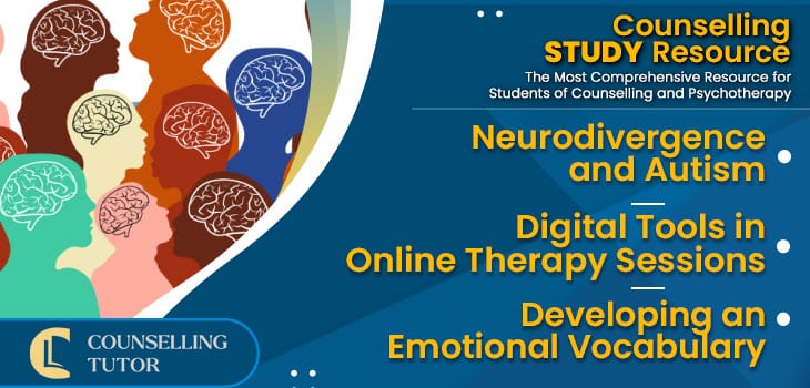 CT-Podcast-Ep315 featured image - Topics Discussed: Neurodivergence and Autism - Digital Tools in Online Therapy Sessions - Developing an Emotional Vocabulary