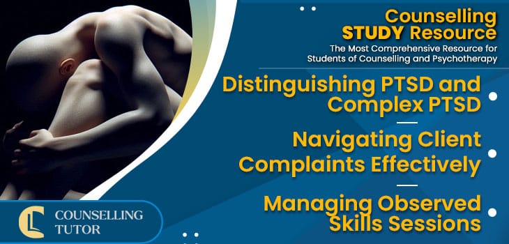 CT-Podcast-Ep329 featured image - Topics Discussed: Distinguishing PTSD and Complex PTSD - Navigating Client Complaints Effectively - Managing Observed Skills Sessions