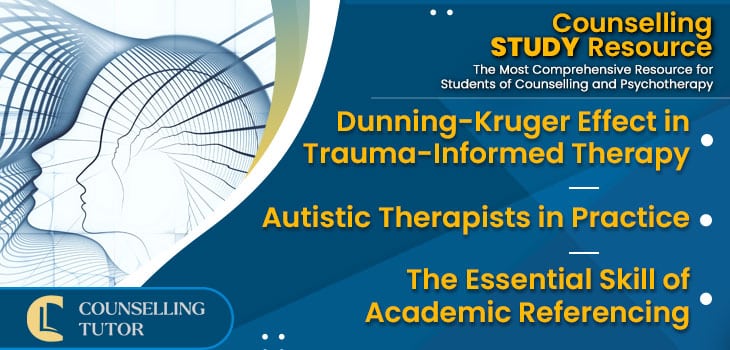 CT-Podcast-Ep333 featured image - Topics Discussed: Dunning-Kruger Effect in Trauma-Informed Therapy - Autistic Therapists in Practice - The Essential Skill of Academic Referencing