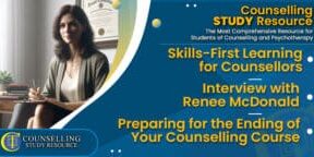 CT-Podcast-Ep301 featured image - Topics Discussed: Skills-First Learning for Counsellors – Interview with Renee McDonald – Preparing for the Ending of Your Counselling Course