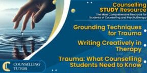 CT-Podcast-Ep308 featured image - Topics Discussed: Grounding Techniques for Trauma – Writing Creatively in Therapy – Trauma: What Counselling Students Need to Know