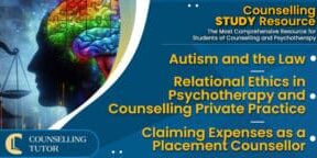 CT-Podcast-Ep318 featured image - Topics Discussed: Autism and the Law - Relational Ethics in Psychotherapy and Counselling Private Practice - Claiming Expenses as a Placement Counsellor