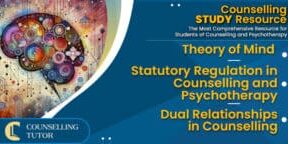 CT-Podcast-Ep322 featured image - Topics Discussed: Theory of Mind - Statutory Regulation in Counselling and Psychotherapy - Dual Relationships in Counselling