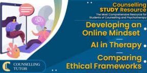 CT-Podcast-Ep332 featured image - Topics Discussed: Developing an Online Mindset - AI in Therapy - Comparing Ethical Frameworks